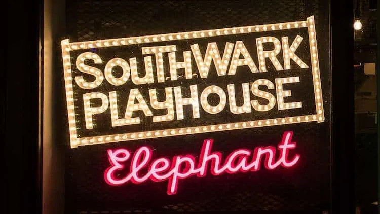 Southwark Playhouse Elephant Best Priced Theatre Tickets London