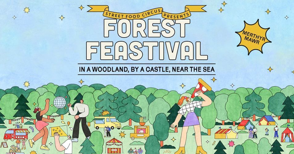 Merthyr Mawr Forest Feastival Tickets Only £6! Food Festival Near Me 2024