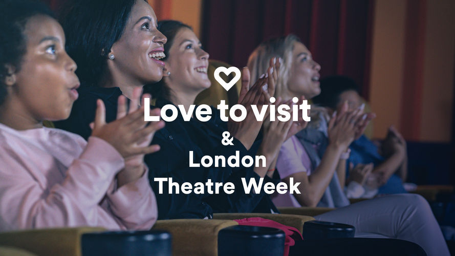 Lovetovisit & London Theatre Week Exclusively Priced Tickets to London West End's Biggest