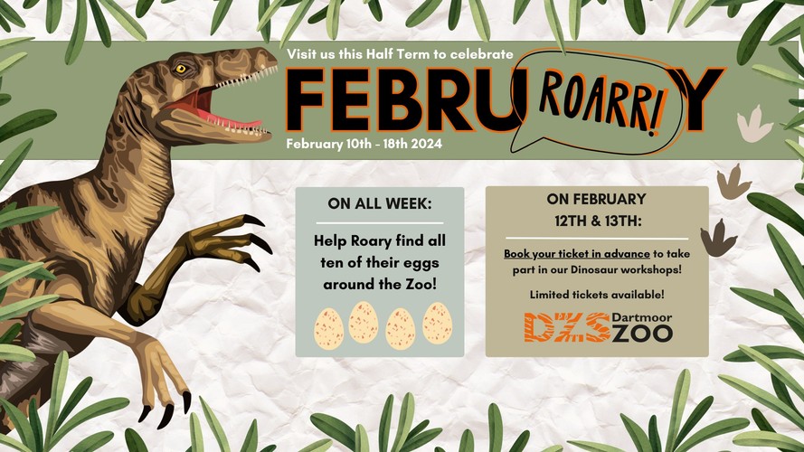 Dartmoor Zoo Tickets Febuary HalfTerm Dinosaur