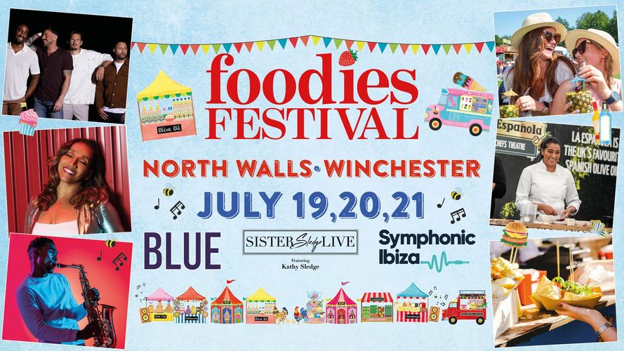 Winchester Foodies Festival 2024 Food Festivals Near Me