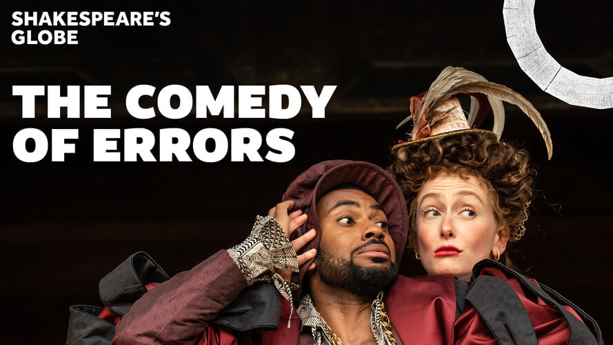 The Comedy Of Errors Tickets - Shakespeare's Globe Theatre