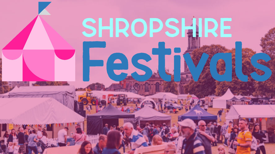 Shropshire Festivals 2024 Best family days out near Shrewsbury!