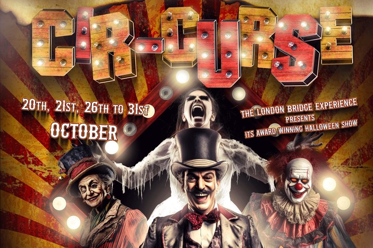 Cir-curse At The London Bridge Experience - Halloween Events In London 