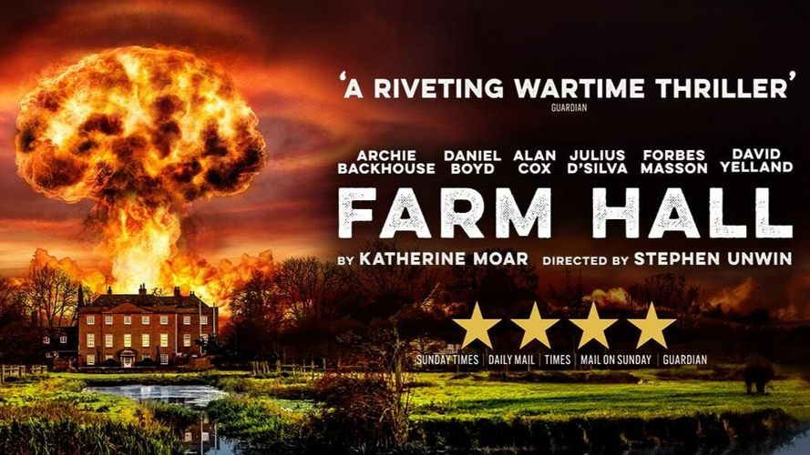 Farm Hall Theatre Tickets - Shows at Theatre Royal Haymarket